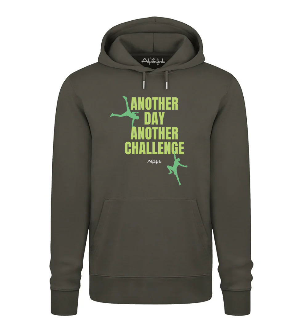 Another Day – Another Challenge – Unisex Organic Hoodie