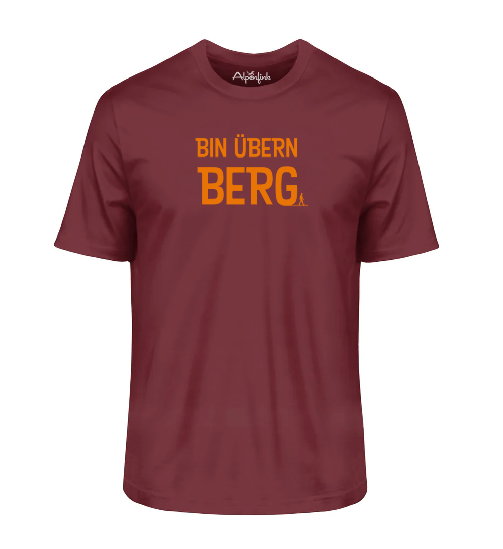 Burgundy Herren Bio T-Shirt mit „Bin übern Berg“ Motiv
