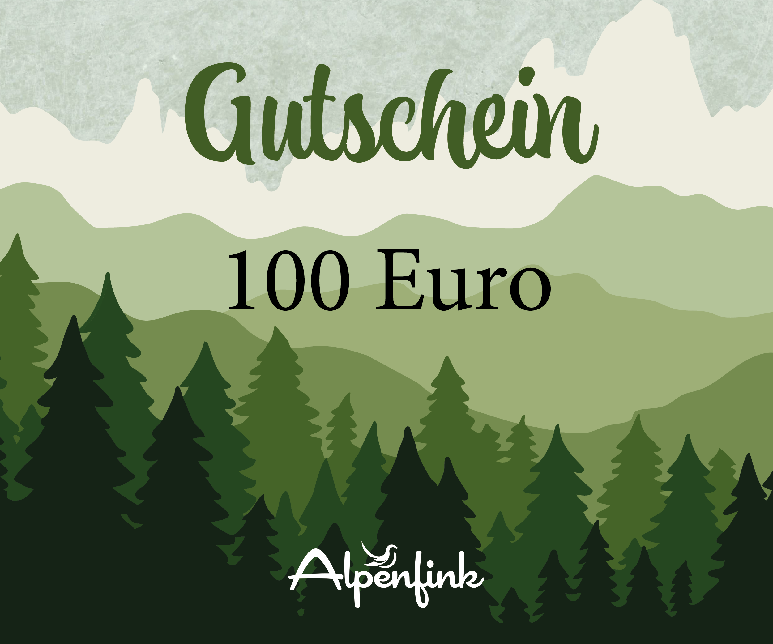 Alpenfink Geschenkgutschein 100 Euro