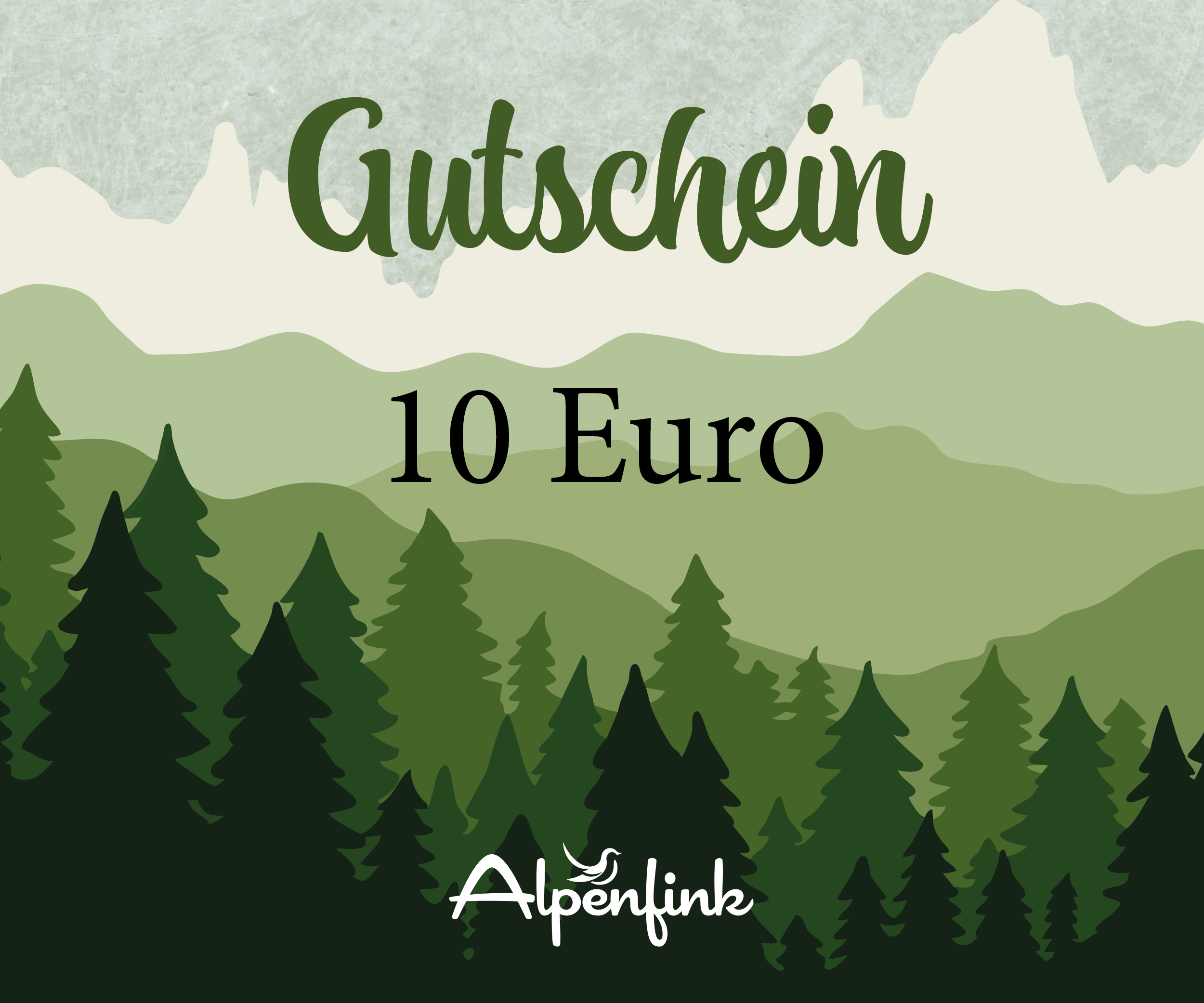 Alpenfink Geschenkgutschein 10 Euro