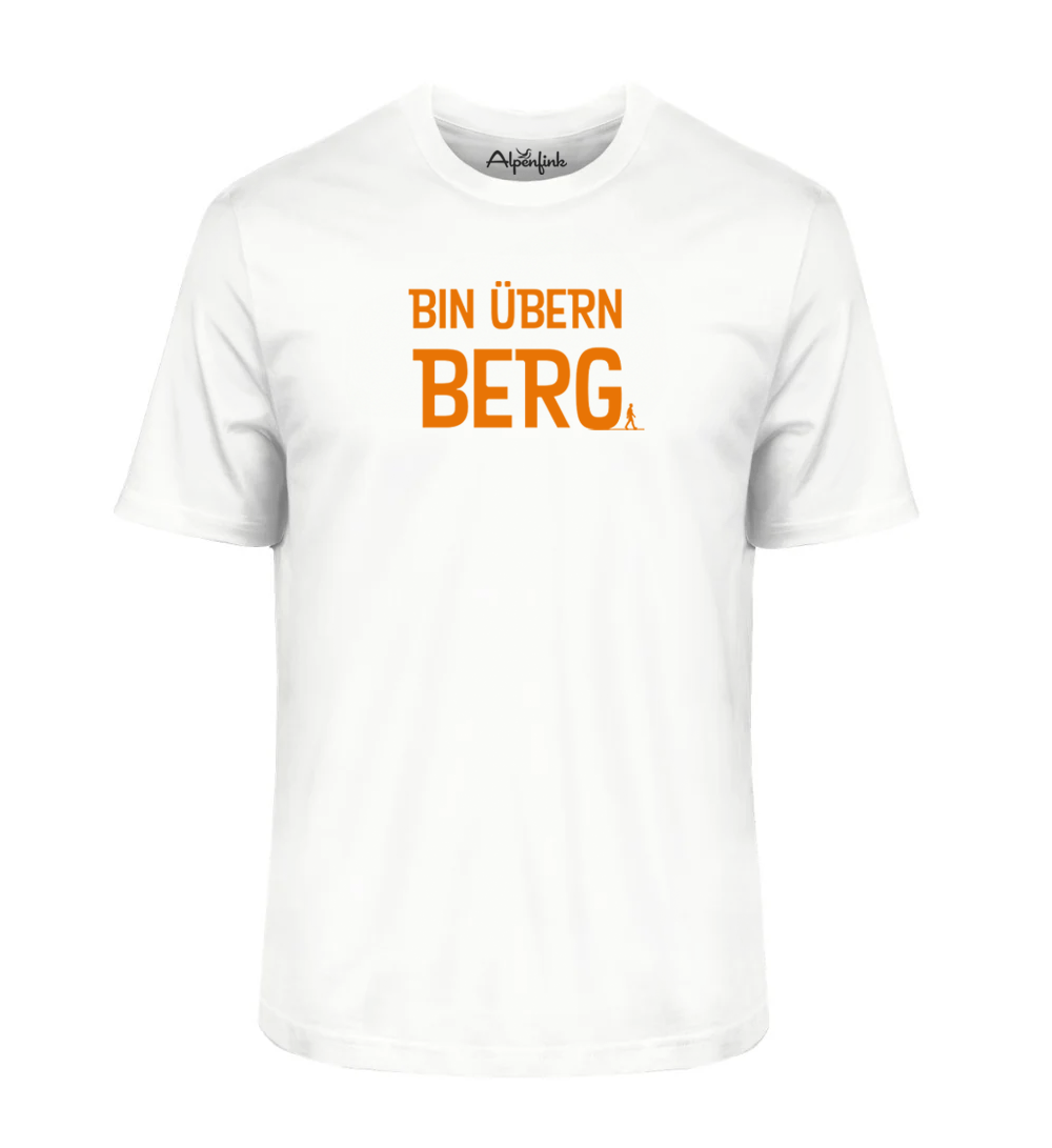Weißes Herren Bio T-Shirt mit „Bin übern Berg“ Motiv